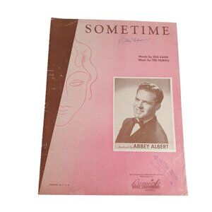 Sometime Vintage Sheet Music 1940 Gus Kahn Ted Fiorito Music Lyrics Remick Editi